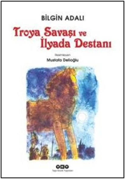 Troya Savaşı ve İlyada Destanı ürün görseli 1
