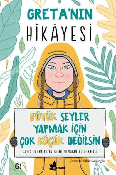 Greta’nın Hikayesi - Büyük Şeyler Yapmak İçin Çok Küçük Değilsin ürün görseli 1