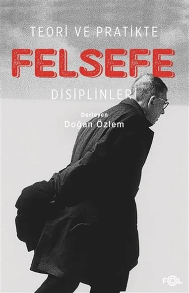 Teori ve Pratikte Felsefe ürün görseli 1