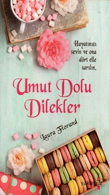 Umut Dolu Dilekler Laura Florand Yakamoz Yayınları - İKİNCİ EL KİTAP ürün görseli 1