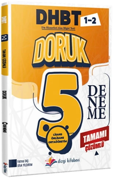Doruk DHBT Din Hizmetleri Alan Bilgisi Testi Tamamı Çözümlü 5 Deneme Sınavı Dizgi Kitap ürün görseli 1