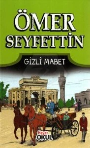 Ömer Seyfettin Hikayeleri Gizli Mabet ürün görseli 1