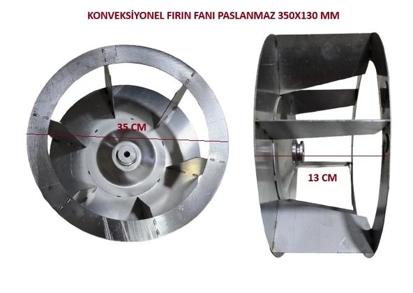KONVEKSİYONEL FIRIN FANI PASLANMAZ 350X130 MM ürün görseli 1