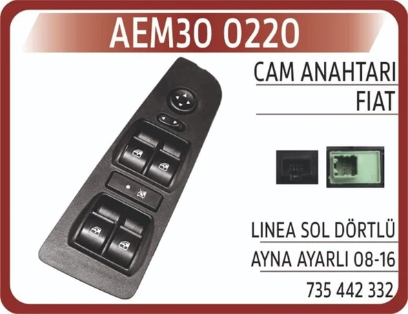AEM AN 220 CAM KALDIRMA ANAHTARI (ÇERÇEVELİ) FIAT LINEA SOL DÖRTLÜ - AY ürün görseli 1