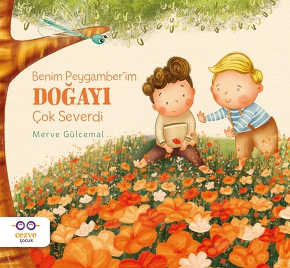 Benim Peygamber’im Doğayı Çok Severdi ürün görseli 1