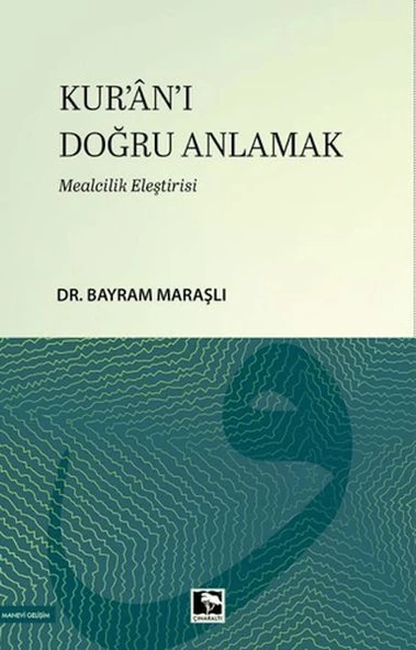 Kur'an-ı Doğru Anlamak ürün görseli 1