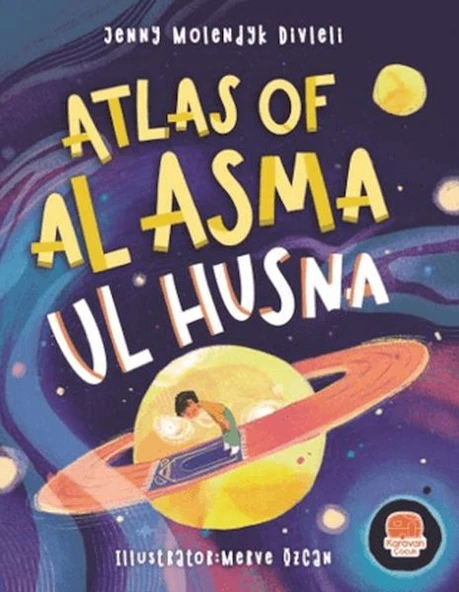 Atlas Of Al Asma Ul Husna (İngilizce Esmaü’l Hüsna Atlası) ürün görseli 1