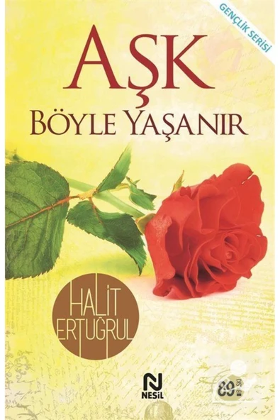 Aşk Böyle Yaşanır Halit Ertuğrul Kitabı 128 Sayfa Nesil Yayınları ürün görseli 1