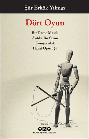 Dört Oyun - Bir Darbe Masalı, Antika Bir Oyun, Komşuculuk, Hayat Öpücüğü ürün görseli 1