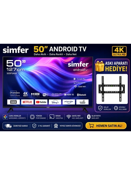 Simfer 50SFSA6B 50 inç  127 Ekran 4K Ultra Hd Android Smart LED Tv Dahili Wifi Bluetooth Netflix Askı Aparatı ürün görseli 1