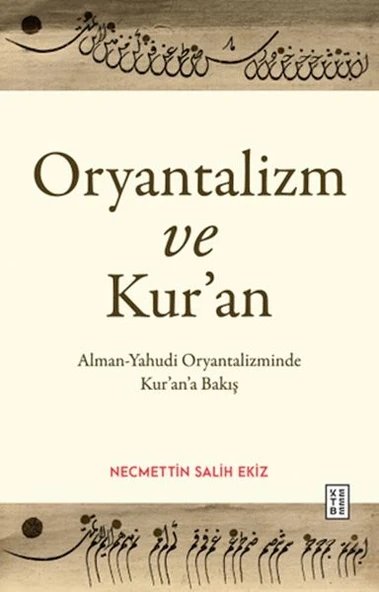 Oryantalizm ve Kur’an ürün görseli 1