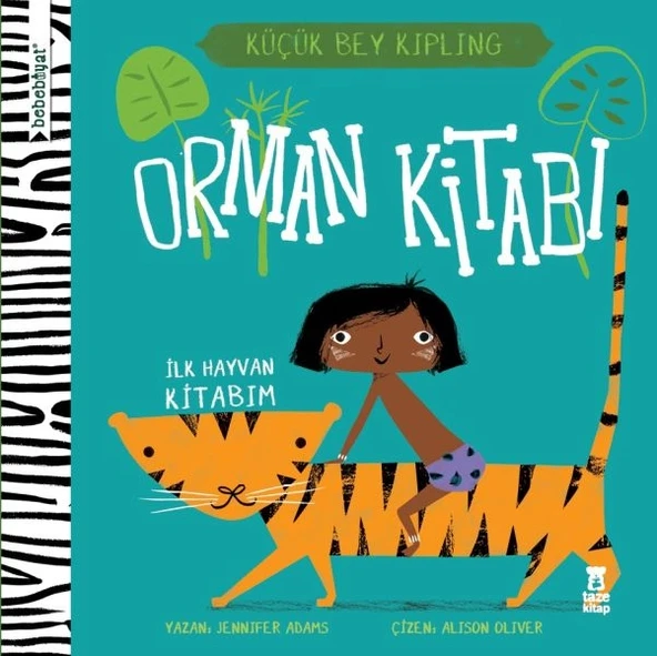 Bebebiyat - Orman Kitabı İlk Hayvan Kitabım - Küçük Bey Kipling ürün görseli 1