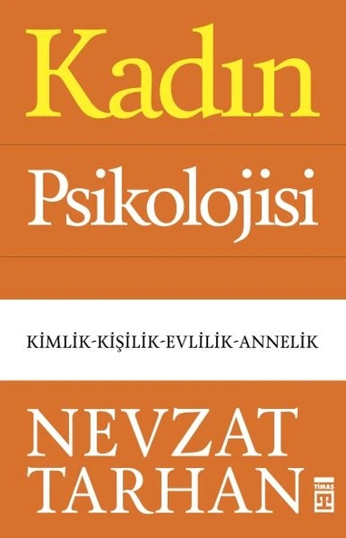 Kadın Psikolojisi - Kimlik-Kişilik-Evlilik-Annelik ürün görseli 1