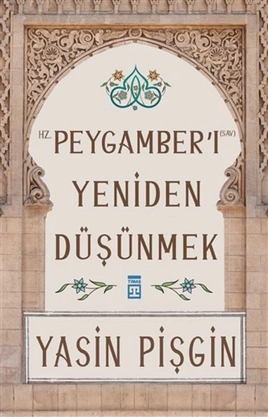 Hz. Peygamber'i Yeniden Düşünmek ürün görseli 1