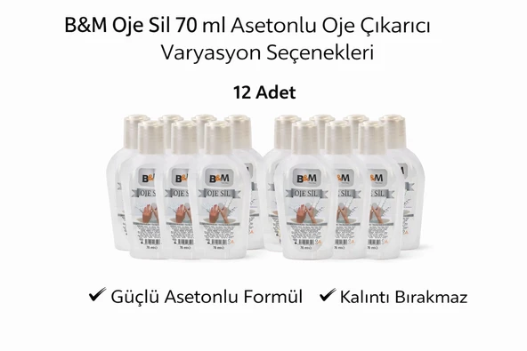 B&M Oje Sil 70 Ml Asetonlu Oje Çıkarıcı Güçlü Formül 12 Adet ürün görseli 1