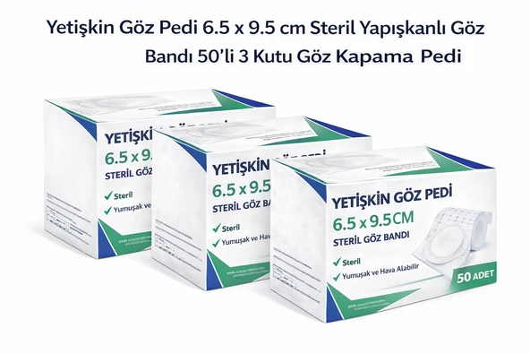 Yetişkin Göz Pedi 6.5 X 9.5 Cm Steril Yapışkanlı Göz Bandı 50’Li 3 Kutu Göz Kapama Pedi ürün görseli 1