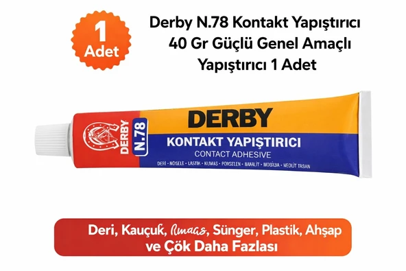 Derby N.78 Kontakt Yapıştırıcı 40 Gr Güçlü Genel Amaçlı Yapıştırıcı 1 Adet ürün görseli 1