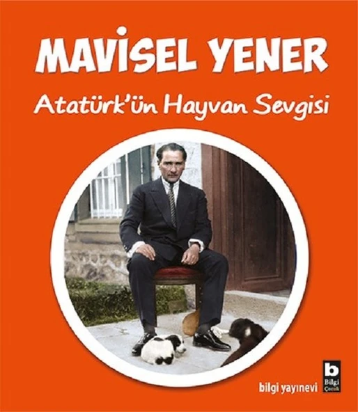 Atatürk’ün Hayvan Sevgisi ürün görseli 1