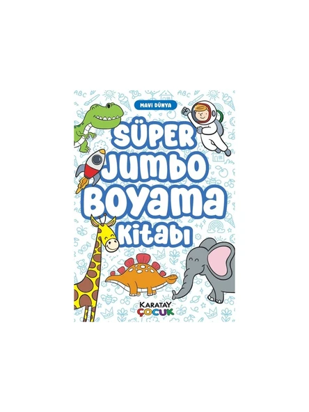 Karatay Yayınları 4E Süper Jumbo Boyama Kitabı Mavi Dünya 128 Sayfa ürün görseli 1