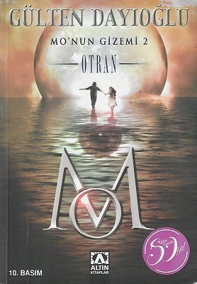 Mo'nun Gizemi 2 Otran Gülten Dayıoğlu Altın Kitaplar - İKİNCİ EL KİTAP ürün görseli 1