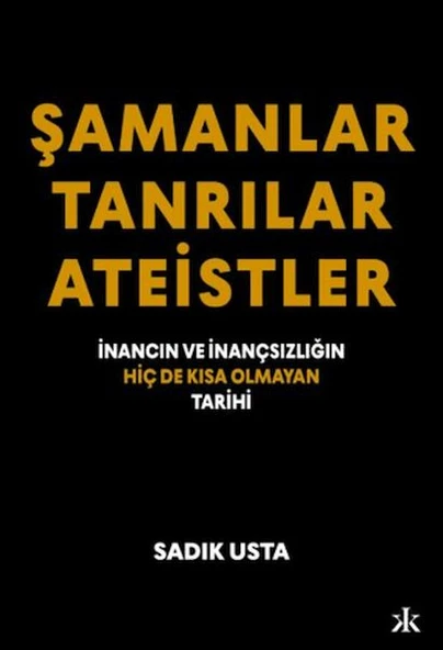 Şamanlar Tanrılar Ateistler ürün görseli 1