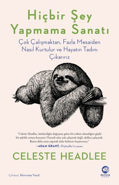 Hiçbir Şey Yapmama Sanatı:Çok Çalışmaktan, Fazla Mesaiden Nasıl Kurtulur ve Hayatın Tadını Çıkarırız ürün görseli 1