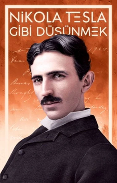 Nikola Tesla Gibi Düşünmek ürün görseli 1