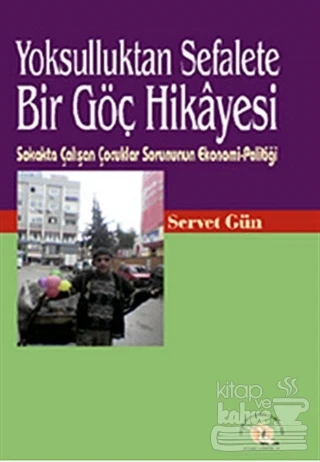 Yoksulluktan Sefalete Bir Göç Hikayesi ürün görseli 1