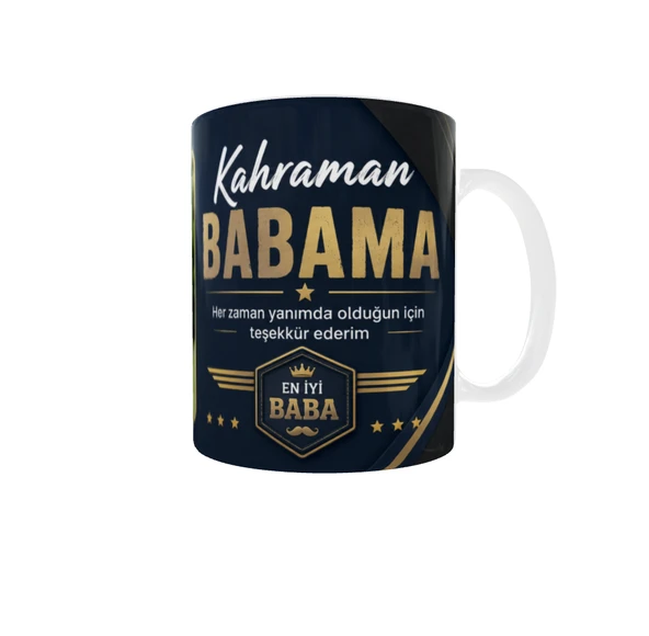 Kişiye Özel Fotoğraflı Kahraman Babama Kupa Bardak ürün görseli 1