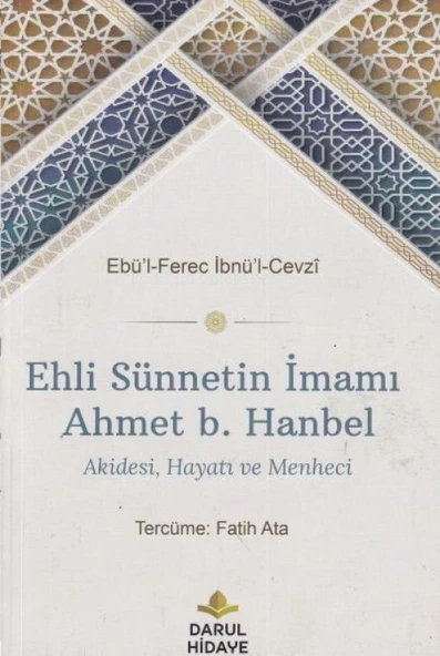 Ehli Sünnetin İmamı Ahmet b. Hanbel ürün görseli 1
