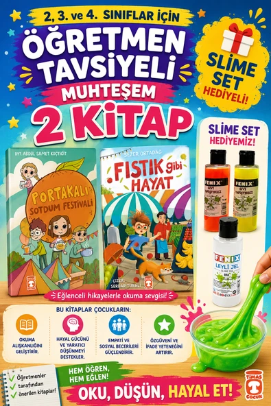 TİMAŞ 2,3. ve 4.Sınıflar İçin Portakalı Soydum Festivali-Fıstık Gibi Hayat (SLİME SET HEDİYELİ) ürün görseli 1