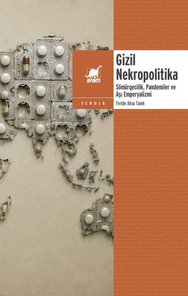 Gizil Nekropolitika Sömu¨rgecilik, Pandemiler ve Aşı Emperyalizmi ürün görseli 1