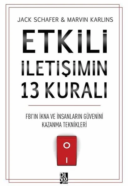 Etkili İletişimin 13 Kuralı - FB'ın İkna ve İnsanların Güvenini Kazanma Teknikleri ürün görseli 1
