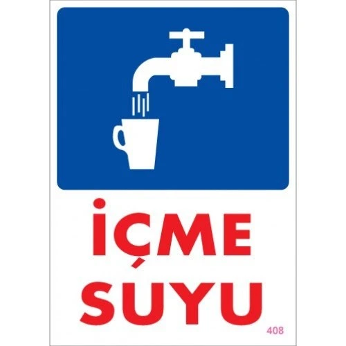 Pvc Levha quot;İçme Suyuquot; 25X35 Cm ürün görseli 1