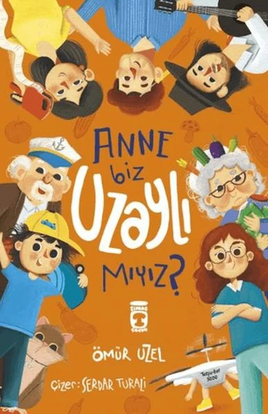 Anne Biz Uzaylı Mıyız? ürün görseli 1