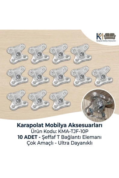KARAPOLAT 10 adet Şeffaf T Bağlantı Elemanı Çok Amaçlı(Vidalar Dahil Değil) Şeffaf ürün görseli 1