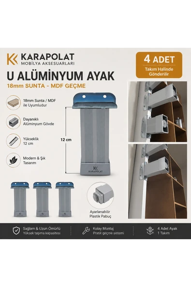 KARAPOLAT 4 Adet 18mm Sunta - Mdf Geçme U Alüminyum Ayak 5-8-10-12 cm 12CM ürün görseli 1