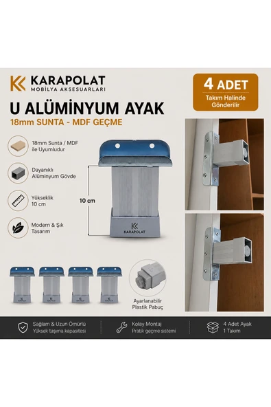 KARAPOLAT 4 Adet 18mm Sunta - Mdf Geçme U Alüminyum Ayak 5-8-10-12 cm 10CM ürün görseli 1