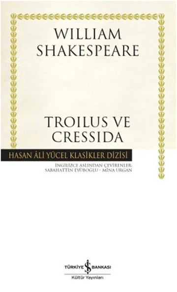 Troilus ve Cressida - Hasan Ali Yücel Klasikleri ürün görseli 1