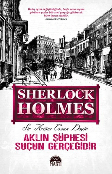 Aklın Şüphesi Suçun Gerçeğidir - Sherlock Holmes ürün görseli 1