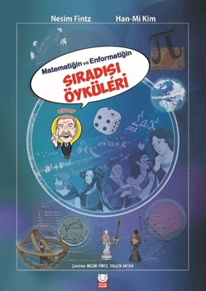 Matematiğin ve Enformatiğin Sıradışı Öyküleri ürün görseli 1