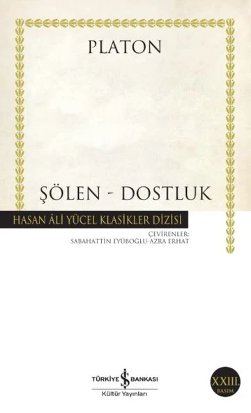 Şölen - Dostluk - Hasan Ali Yücel Klasikleri ürün görseli 1