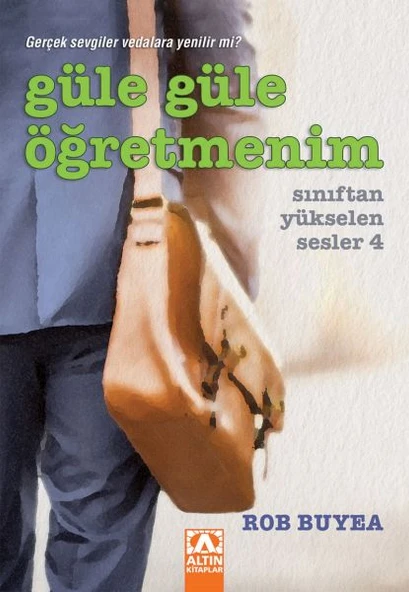 Güle Güle Öğretmenim - Sınıftan Yükselen Sesler 4 ürün görseli 1