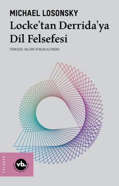 Locke’tan Derrida’ya Dil Felsefesi ürün görseli 1