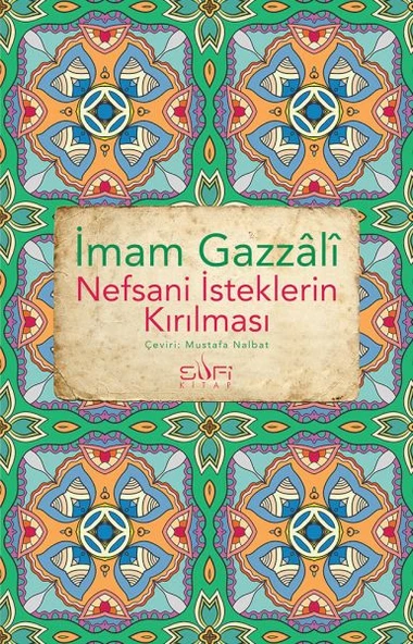 Nefsani İsteklerin Kırılması ürün görseli 1