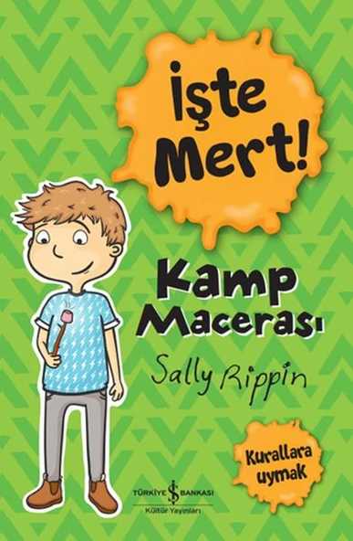 İşte Mert! - Kamp Macerası - Kurallara Uymak ürün görseli 1