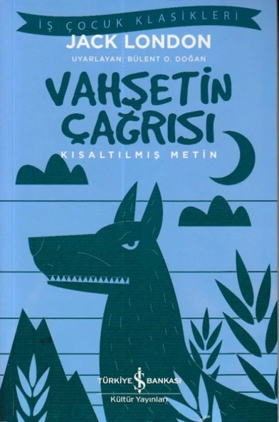 Vahşetin Çağrısı - Kısaltılmış Metin ürün görseli 1