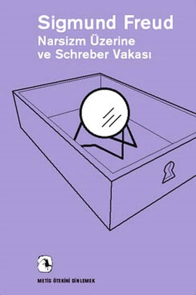 Narsizm Üzerine ve Schreber Vakası ürün görseli 1