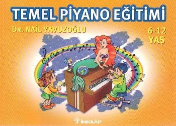 Temel Piyano Eğitimi 6-12 Yaş ürün görseli 1