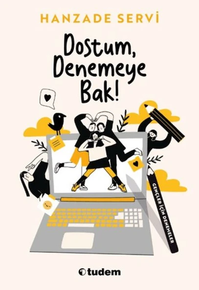 Dostum, Denemeye Bak! ürün görseli 1